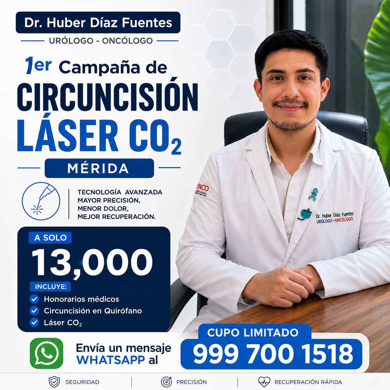 Campaña Circuncision Laser CO2 - Dr. Huber Diaz